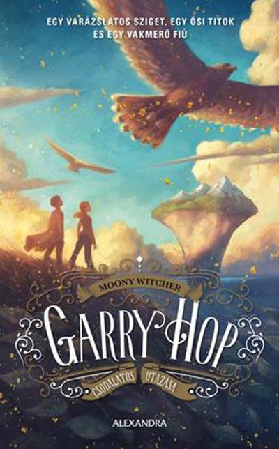 Garry Hop csodálatos utazása