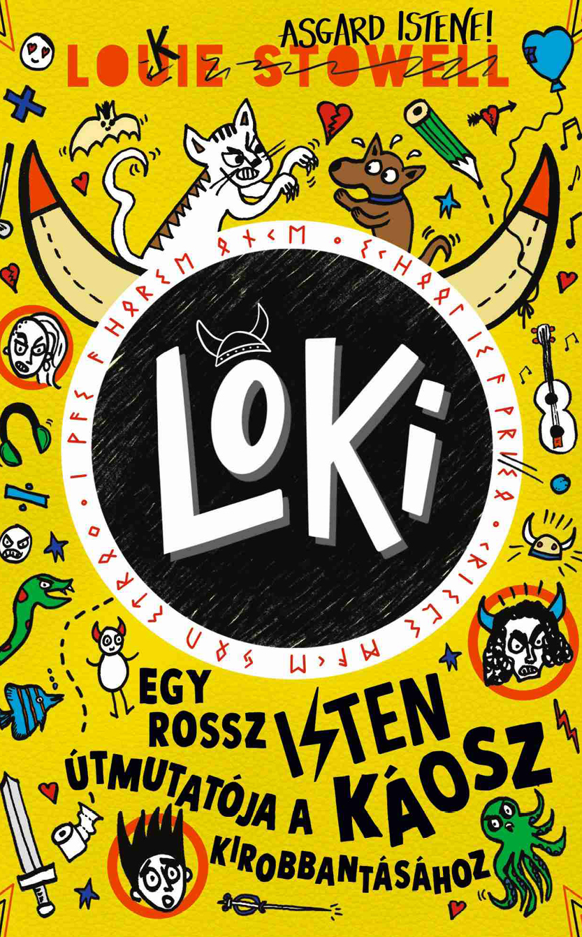 Louie Stowell: Loki 5. - Egy rossz isten útmutatója a káosz kirobbantásához