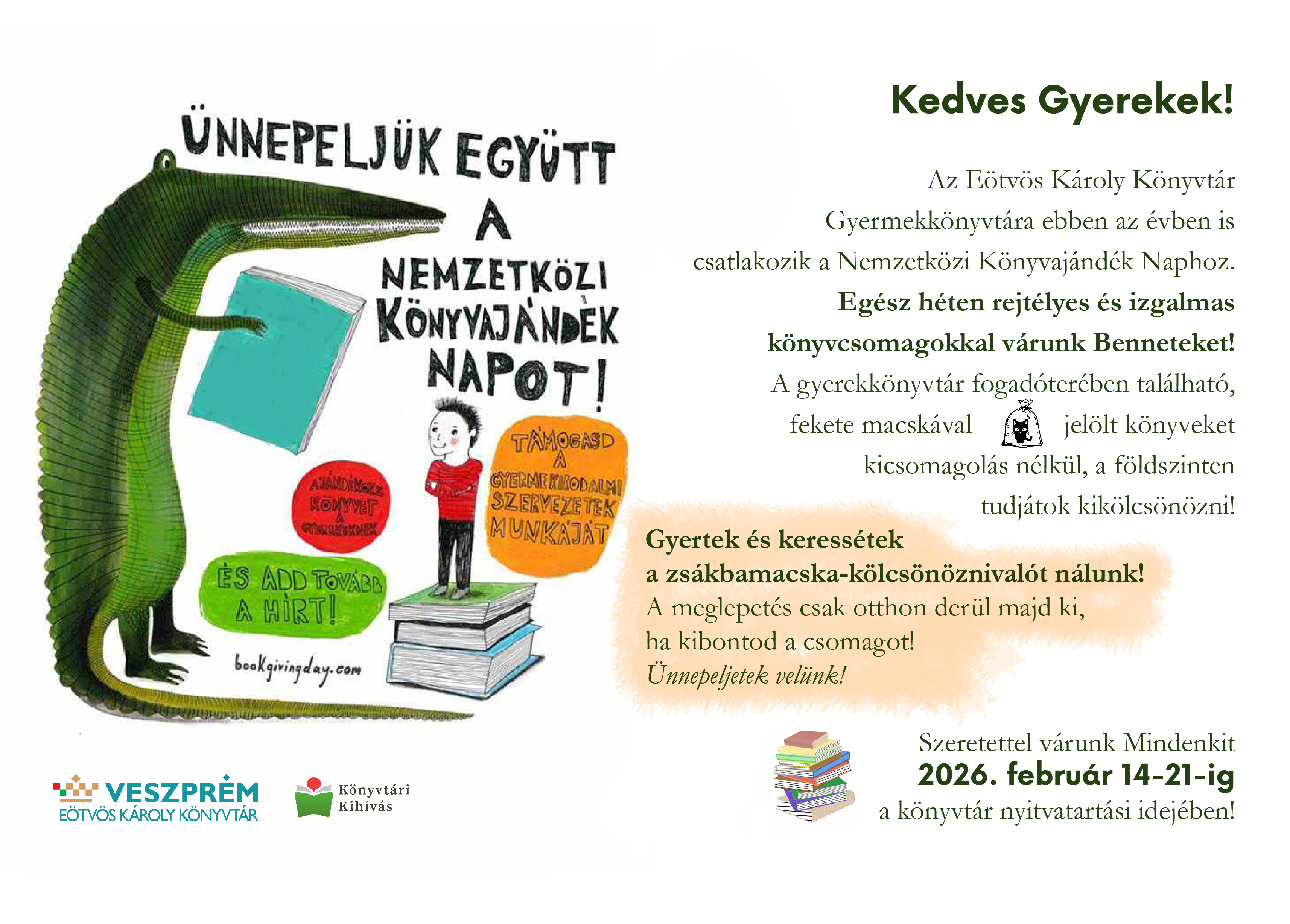 Az Eötvös Károly Könyvtár Gyermekkönyvtára ebben az évben is csatlakozik a Nemzetközi Könyvajándék Naphoz.