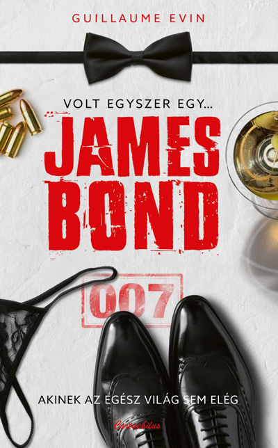 Guillaume Evin: Volt egyszer egy... James Bond