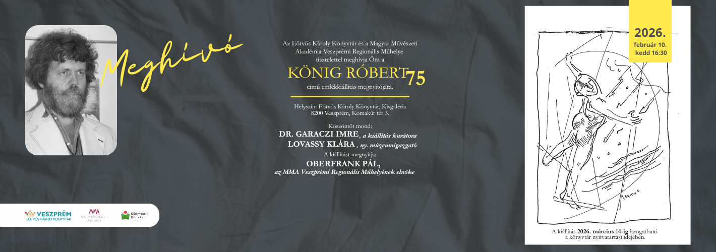 König Róbert 75 - Emlékkiálítás