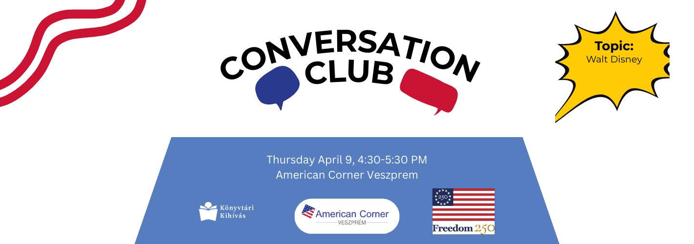 Conversation Club - Topic: Walt Disney