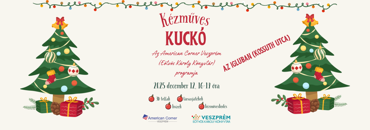 Kézműves Kuckó - Az Illatos Advent rendezvénysorozathoz csatlakozott az American Corner Veszprém