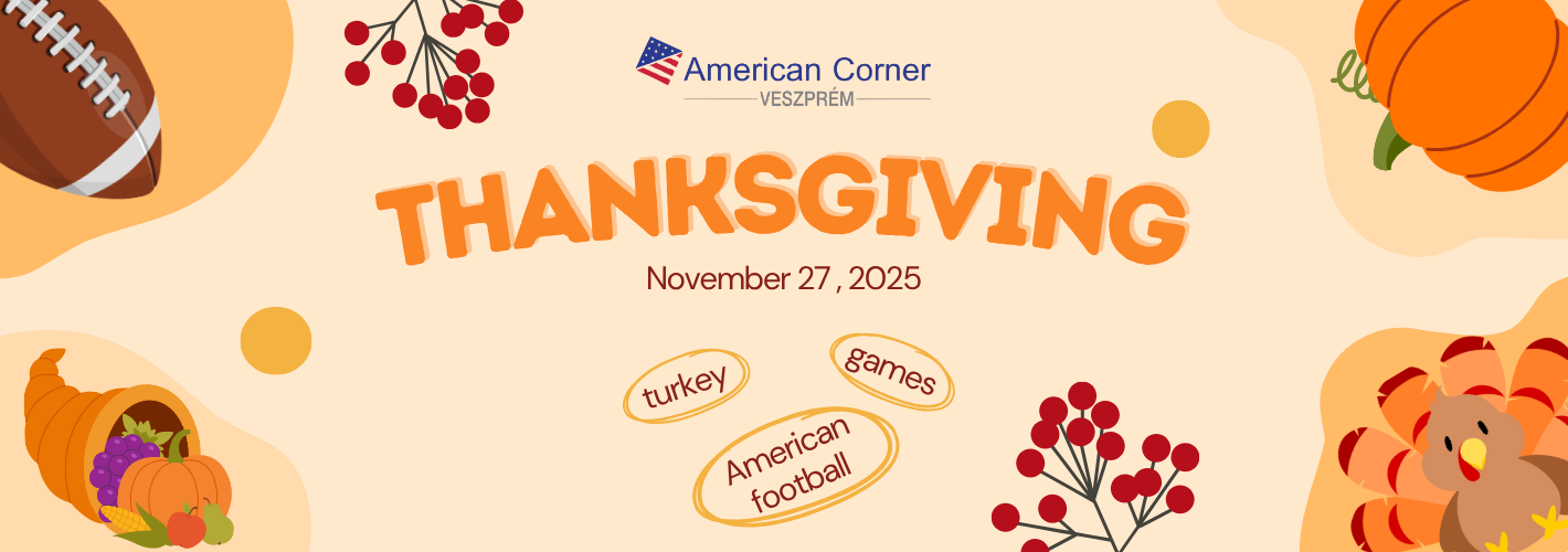 Celebrate Thanksgiving with American Corner Veszprem