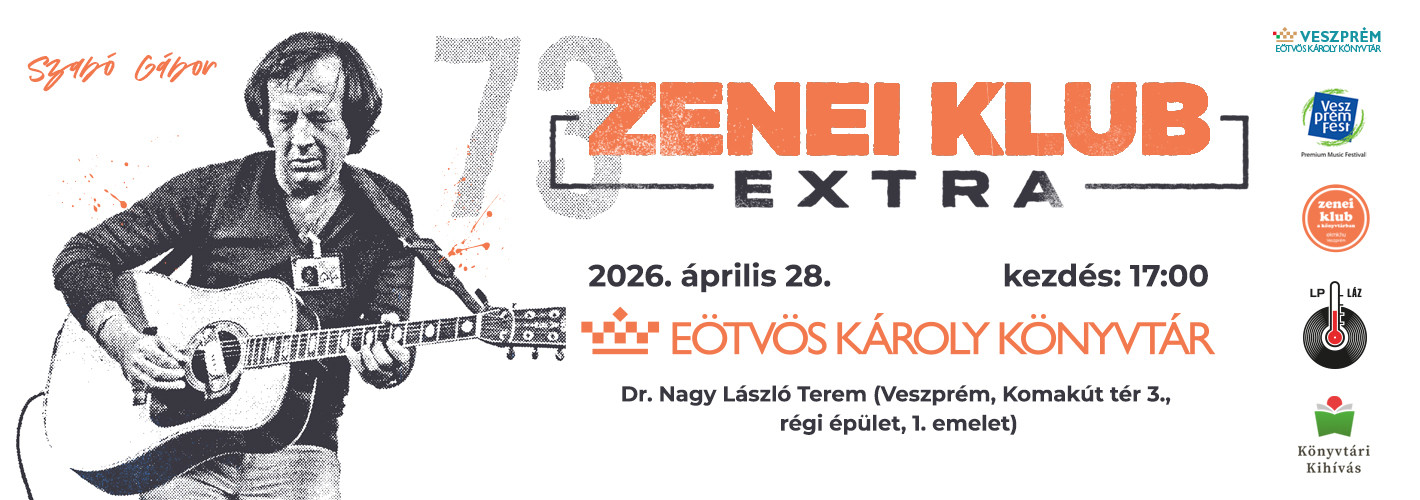 Zenei Klub Extra - Az áprilisi Zenei Klub Extra programjában a 90 éve született Szabó Gábor jazz gitáros zenei életművéb