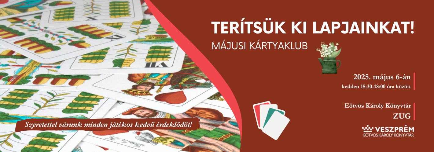 Terítsük ki lapjainkat_május.png