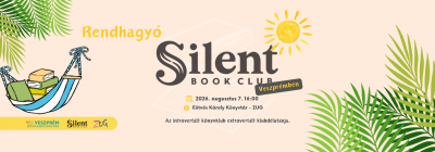 Rendhagyó Silent Book Club Veszprémben  2026. augusztus 07., pénteken 16:00 - 18:00    Az introvertált könyvklub extrove