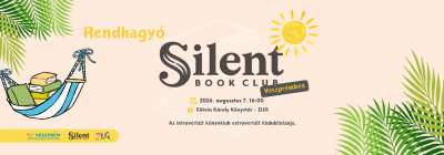 Rendhagyó Silent Book Club Veszprémben  2026. augusztus 07., pénteken 16:00 - 18:00    Az introvertált könyvklub extrove