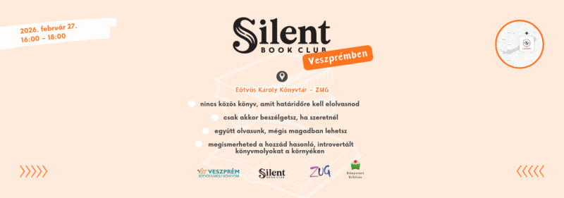 Silent Book Club Veszprémben Gyere, hozd magaddal az aktuális könyved és olvassunk együtt! Ha az olvasásra szánt idő let
