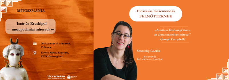 Élőszavas mesemondás felnőtteknek -  MÍTOSZMÁNIA  - Stenszky Cecília mesemondó