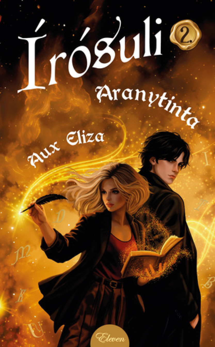 Aux Eliza: Aranytinta